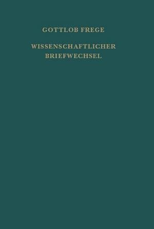 Seller image for Nachgelassene Schriften und Wissenschaftlicher Briefwechsel / Wissenschaftlicher Briefwechsel for sale by BuchWeltWeit Ludwig Meier e.K.