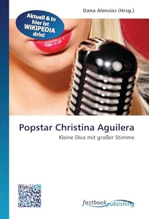 Immagine del venditore per Popstar Christina Aguilera venduto da BuchWeltWeit Ludwig Meier e.K.