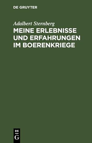 Imagen del vendedor de Meine Erlebnisse und Erfahrungen im Boerenkriege a la venta por BuchWeltWeit Ludwig Meier e.K.