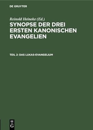 Imagen del vendedor de Das Lukas-Evangelium a la venta por BuchWeltWeit Ludwig Meier e.K.