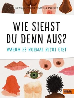 Seller image for Wie siehst du denn aus? for sale by BuchWeltWeit Ludwig Meier e.K.