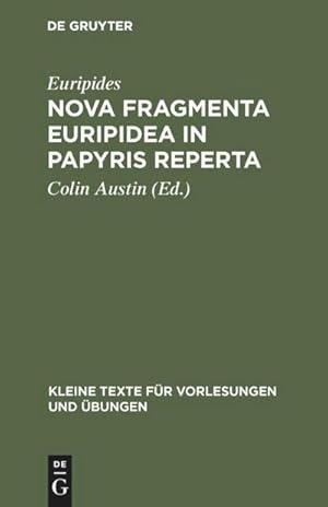 Bild des Verkufers fr Nova fragmenta Euripidea in papyris reperta zum Verkauf von BuchWeltWeit Ludwig Meier e.K.
