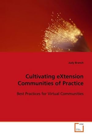 Seller image for Cultivating eXtension Communities of Practice for sale by BuchWeltWeit Ludwig Meier e.K.