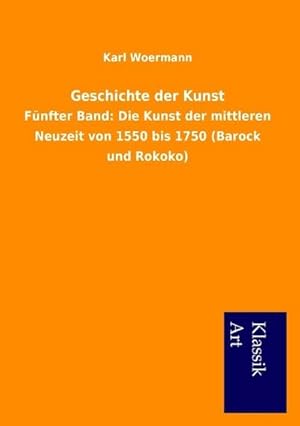 Immagine del venditore per Geschichte der Kunst venduto da BuchWeltWeit Ludwig Meier e.K.