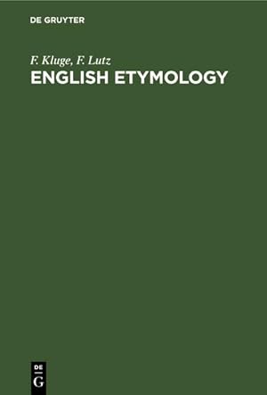 Imagen del vendedor de English etymology a la venta por BuchWeltWeit Ludwig Meier e.K.