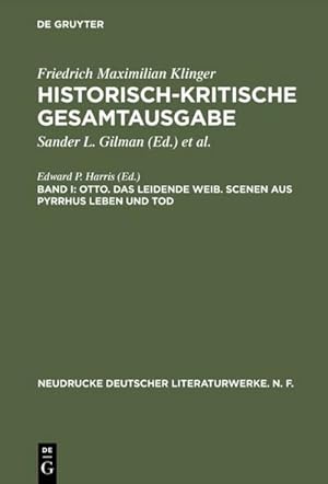 Seller image for Otto. Das leidende Weib. Scenen aus Pyrrhus Leben und Tod for sale by BuchWeltWeit Ludwig Meier e.K.
