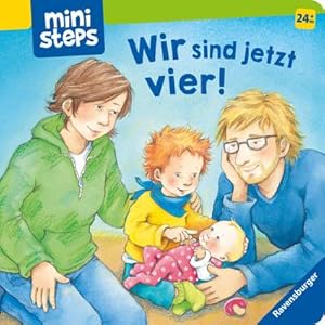 Imagen del vendedor de ministeps: Wir sind jetzt vier! a la venta por BuchWeltWeit Ludwig Meier e.K.