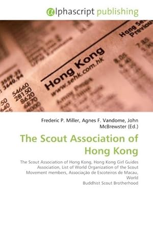 Seller image for The Scout Association of Hong Kong for sale by BuchWeltWeit Ludwig Meier e.K.