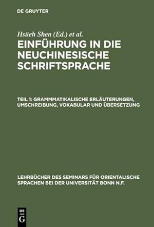 Imagen del vendedor de Grammmatikalische Erluterungen, Umschreibung, Vokabular und bersetzung a la venta por BuchWeltWeit Ludwig Meier e.K.