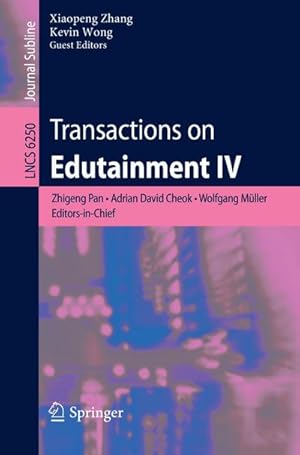 Immagine del venditore per Transactions on Edutainment IV venduto da BuchWeltWeit Ludwig Meier e.K.