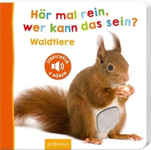 Imagen del vendedor de Hr mal rein, wer kann das sein? - Waldtiere a la venta por BuchWeltWeit Ludwig Meier e.K.