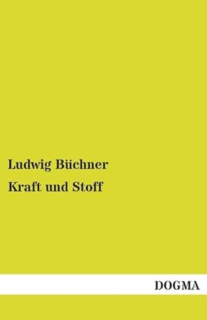 Seller image for Kraft und Stoff for sale by BuchWeltWeit Ludwig Meier e.K.