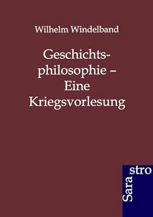 Immagine del venditore per Geschichtsphilosophie - Eine Kriegsvorlesung venduto da BuchWeltWeit Ludwig Meier e.K.