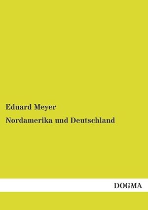 Seller image for Nordamerika und Deutschland for sale by BuchWeltWeit Ludwig Meier e.K.