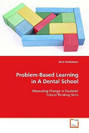 Imagen del vendedor de Problem-Based Learning in A Dental School a la venta por BuchWeltWeit Ludwig Meier e.K.