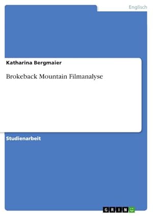 Imagen del vendedor de Brokeback Mountain Filmanalyse a la venta por BuchWeltWeit Ludwig Meier e.K.