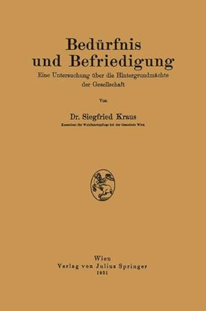 Seller image for Bedrfnis und Befriedigung for sale by BuchWeltWeit Ludwig Meier e.K.