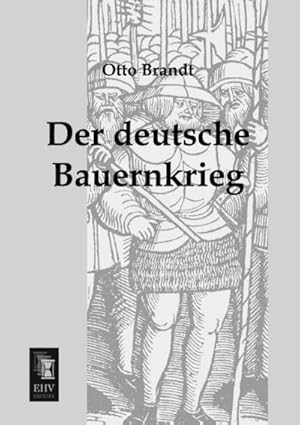 Seller image for Der deutsche Bauernkrieg for sale by BuchWeltWeit Ludwig Meier e.K.