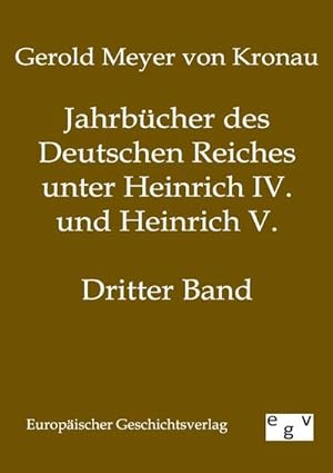 Seller image for Jahrbcher des Deutschen Reiches unter Heinrich IV. und Heinrich V. for sale by BuchWeltWeit Ludwig Meier e.K.