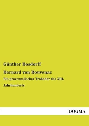 Seller image for Bernard von Rouvenac for sale by BuchWeltWeit Ludwig Meier e.K.