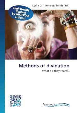 Immagine del venditore per Methods of divination venduto da BuchWeltWeit Ludwig Meier e.K.