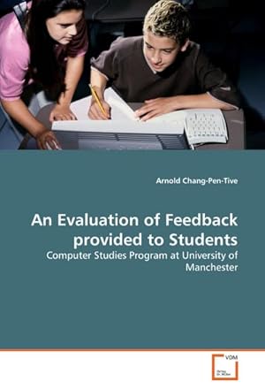 Seller image for An Evaluation of Feedback provided to Students for sale by BuchWeltWeit Ludwig Meier e.K.