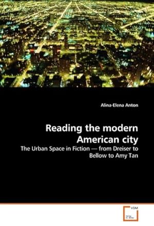 Seller image for Reading the modern American city for sale by BuchWeltWeit Ludwig Meier e.K.