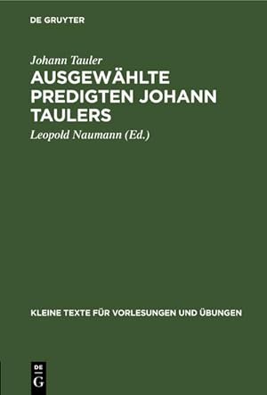Immagine del venditore per Ausgewhlte Predigten Johann Taulers venduto da BuchWeltWeit Ludwig Meier e.K.