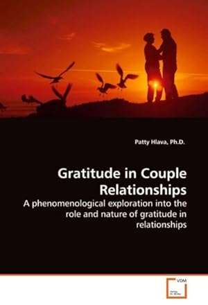 Immagine del venditore per Gratitude in Couple Relationships venduto da BuchWeltWeit Ludwig Meier e.K.