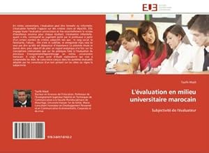 Image du vendeur pour L'valuation en milieu universitaire marocain mis en vente par BuchWeltWeit Ludwig Meier e.K.