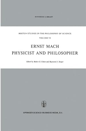 Immagine del venditore per Ernst Mach: Physicist and Philosopher venduto da BuchWeltWeit Ludwig Meier e.K.