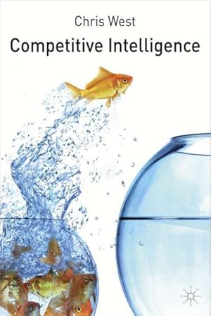 Bild des Verk�ufers f�r Competitive Intelligence zum Verkauf von BuchWeltWeit Ludwig Meier e.K.