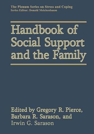 Imagen del vendedor de Handbook of Social Support and the Family a la venta por BuchWeltWeit Ludwig Meier e.K.