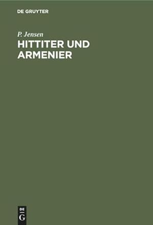 Imagen del vendedor de Hittiter und Armenier a la venta por BuchWeltWeit Ludwig Meier e.K.