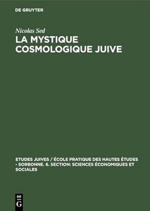 Imagen del vendedor de La Mystique cosmologique juive a la venta por BuchWeltWeit Ludwig Meier e.K.