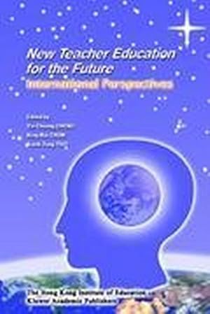 Seller image for New Teacher Education for the Future for sale by BuchWeltWeit Ludwig Meier e.K.