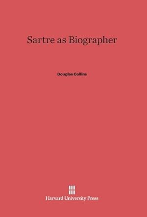 Seller image for Sartre as Biographer for sale by BuchWeltWeit Ludwig Meier e.K.
