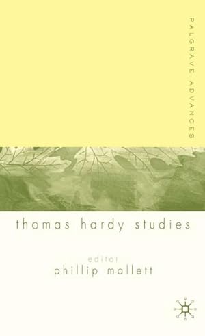 Immagine del venditore per Palgrave Advances in Thomas Hardy Studies venduto da BuchWeltWeit Ludwig Meier e.K.