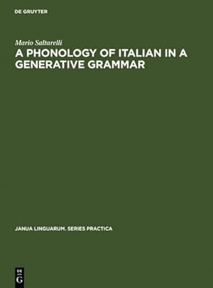 Seller image for A Phonology of Italian in a Generative Grammar for sale by BuchWeltWeit Ludwig Meier e.K.