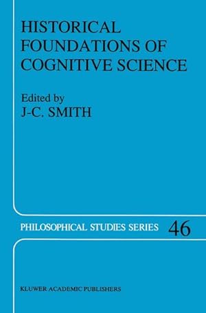 Seller image for Historical Foundations of Cognitive Science for sale by BuchWeltWeit Ludwig Meier e.K.