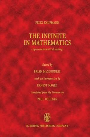 Seller image for The Infinite in Mathematics for sale by BuchWeltWeit Ludwig Meier e.K.