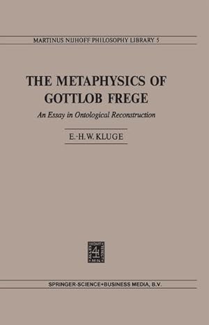 Seller image for The Metaphysics of Gottlob Frege for sale by BuchWeltWeit Ludwig Meier e.K.