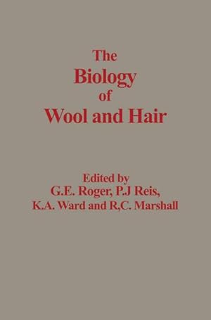 Immagine del venditore per The Biology of Wool and Hair venduto da BuchWeltWeit Ludwig Meier e.K.