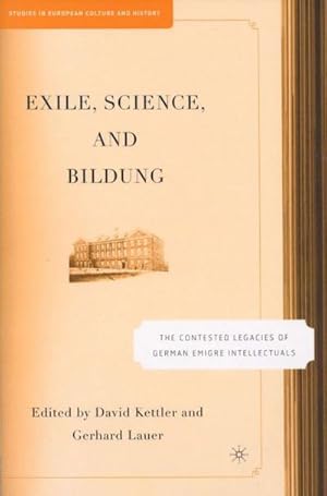 Seller image for Exile, Science and Bildung for sale by BuchWeltWeit Ludwig Meier e.K.