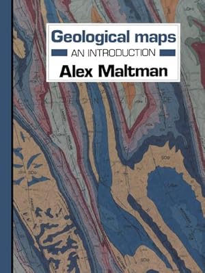 Immagine del venditore per Geological maps: An Introduction venduto da BuchWeltWeit Ludwig Meier e.K.
