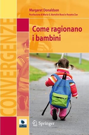 Immagine del venditore per Come ragionano i bambini venduto da BuchWeltWeit Ludwig Meier e.K.