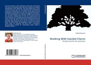 Seller image for Working With Suicidal Clients for sale by BuchWeltWeit Ludwig Meier e.K.