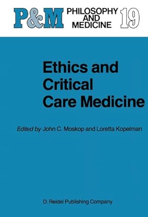 Image du vendeur pour Ethics and Critical Care Medicine mis en vente par BuchWeltWeit Ludwig Meier e.K.