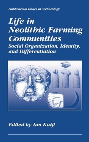 Seller image for Life in Neolithic Farming Communities for sale by BuchWeltWeit Ludwig Meier e.K.