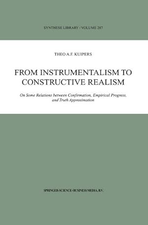 Seller image for From Instrumentalism to Constructive Realism for sale by BuchWeltWeit Ludwig Meier e.K.